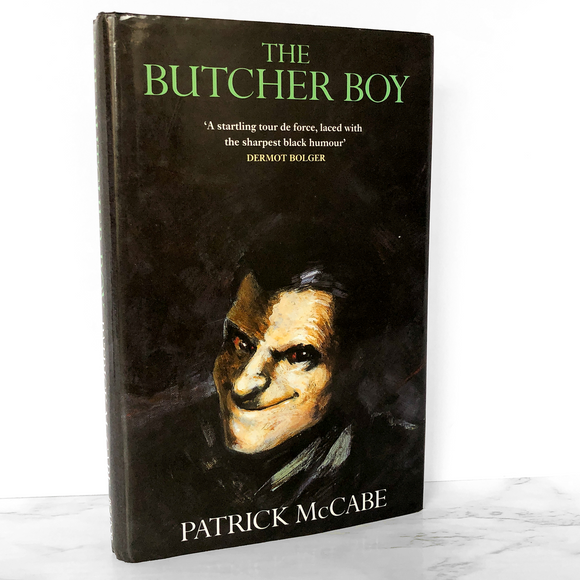 The Butcher Boy by Patrick McCabe [U.K. FIRST EDITION / 1992]