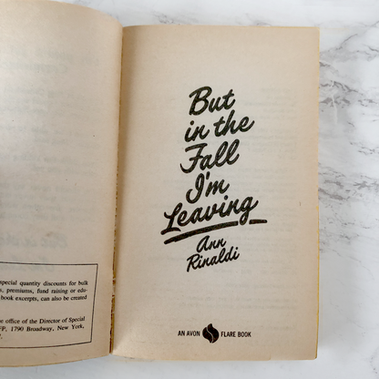 But in the Fall I'm Leaving by Ann Rinaldi [1986 PAPERBACK]