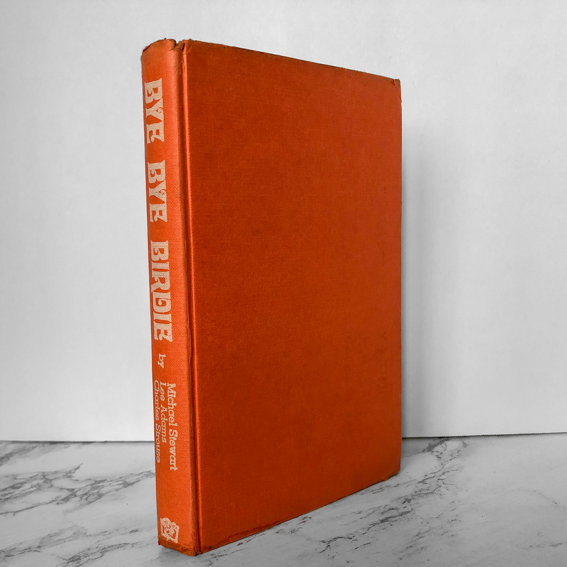 Bye Bye Birdie by Michael Stewart, Lee Adams & Charles Strouse [1962 FIRST EDITION / 1ST PRINTING] - Bookshop Apocalypse