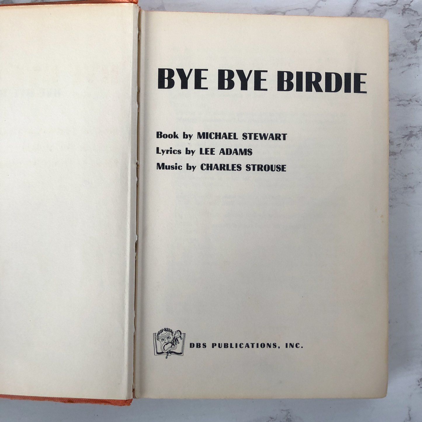Bye Bye Birdie by Michael Stewart, Lee Adams & Charles Strouse [1962 FIRST EDITION / 1ST PRINTING] - Bookshop Apocalypse