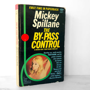 The By-Pass Control by Mickey Spillane [1967 PAPERBACK]