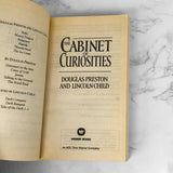 The Cabinet of Curiosities by Douglas Preston & Lincoln Child [FIRST PAPERBACK PRINTING]