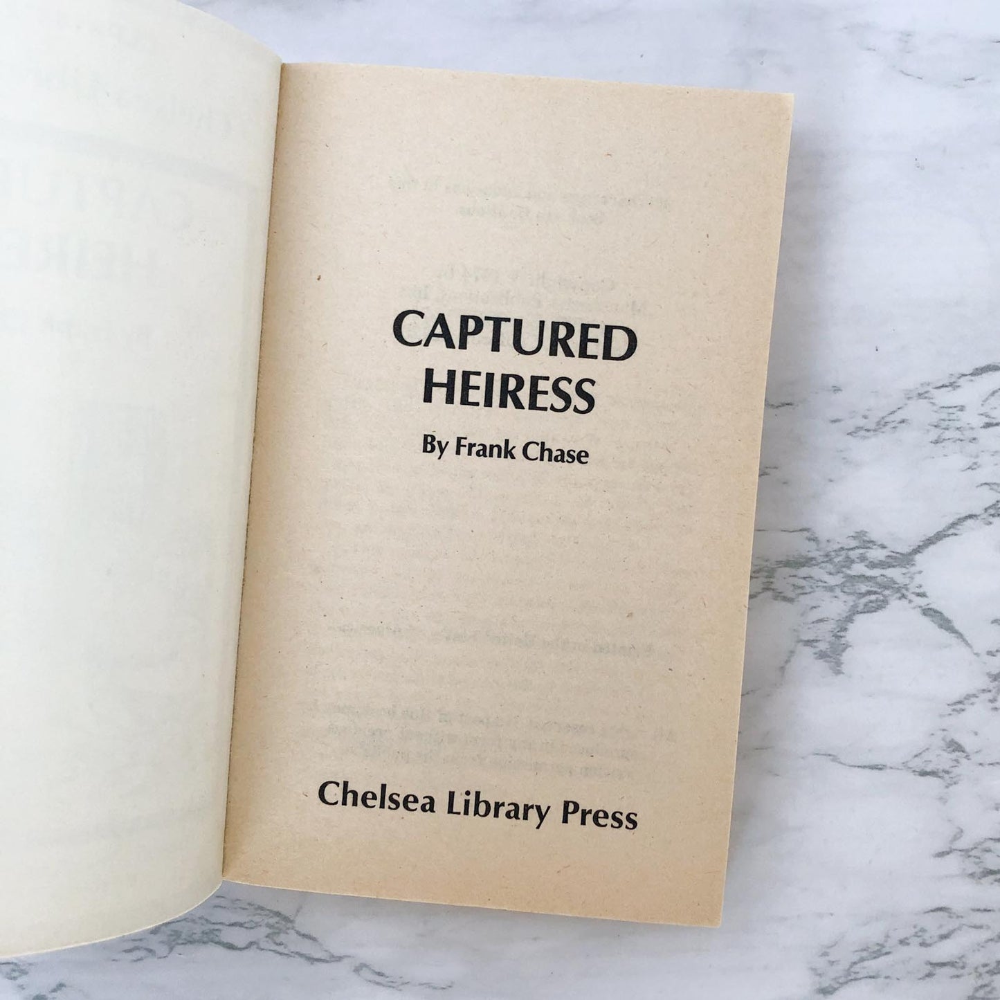 Captured Heiress by Frank Chase [1974 SLEAZE PAPERBACK]