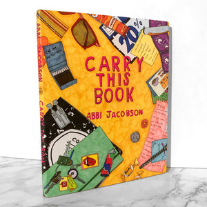 Carry This Book by Abbi Jacobson [FIRST PRINTING] - Bookshop Apocalypse