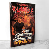 Fear Street The Cataluna Chronicles: The Deadly Fire by R.L. Stine [1995 PAPERBACK] - Bookshop Apocalypse