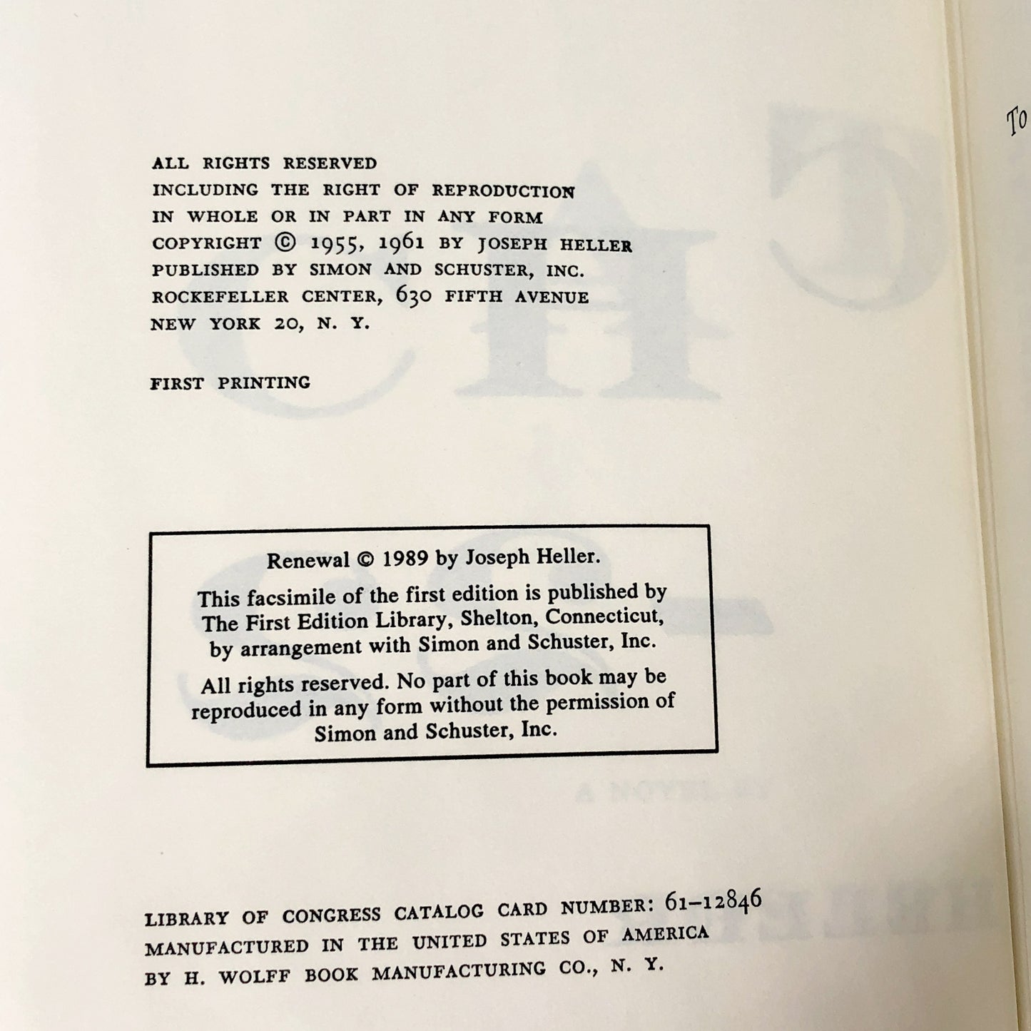 Catch-22 by Joseph Heller [FACSIMILE OF THE FIRST PRINTING] 1989 • The First Edition Library