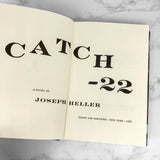 Catch-22 by Joseph Heller [FACSIMILE OF THE FIRST PRINTING] 1989 • The First Edition Library