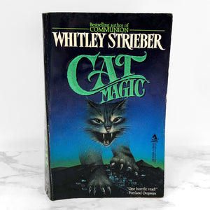 Cat Magic by Whitley Strieber [FIRST PAPERBACK PRINTING] 1987