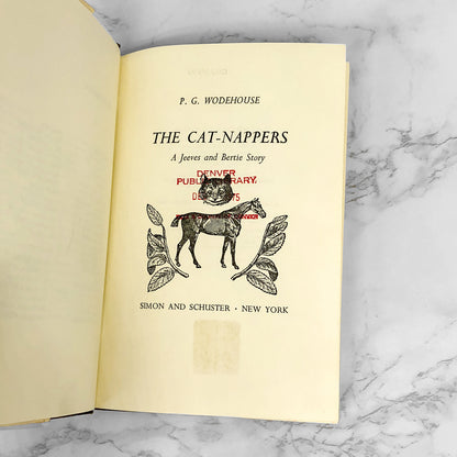 The Cat-Nappers "aka" Aunts Aren't Gentlemen by P.G. Wodehouse [FIRST EDITION] 1974