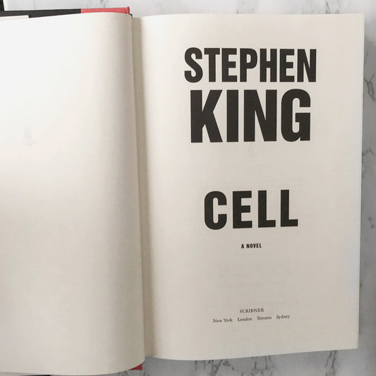Cell by Stephen King [FIRST EDITION / FIRST PRINTING]