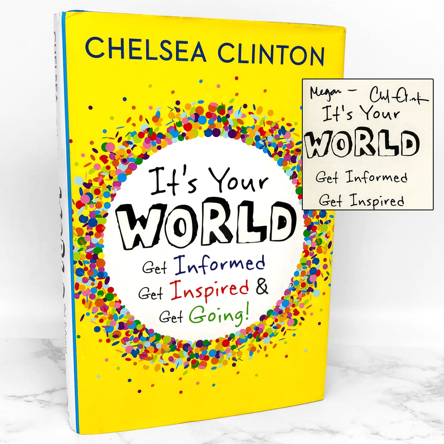 It's Your World by Chelsea Clinton SIGNED! [FIRST EDITION]