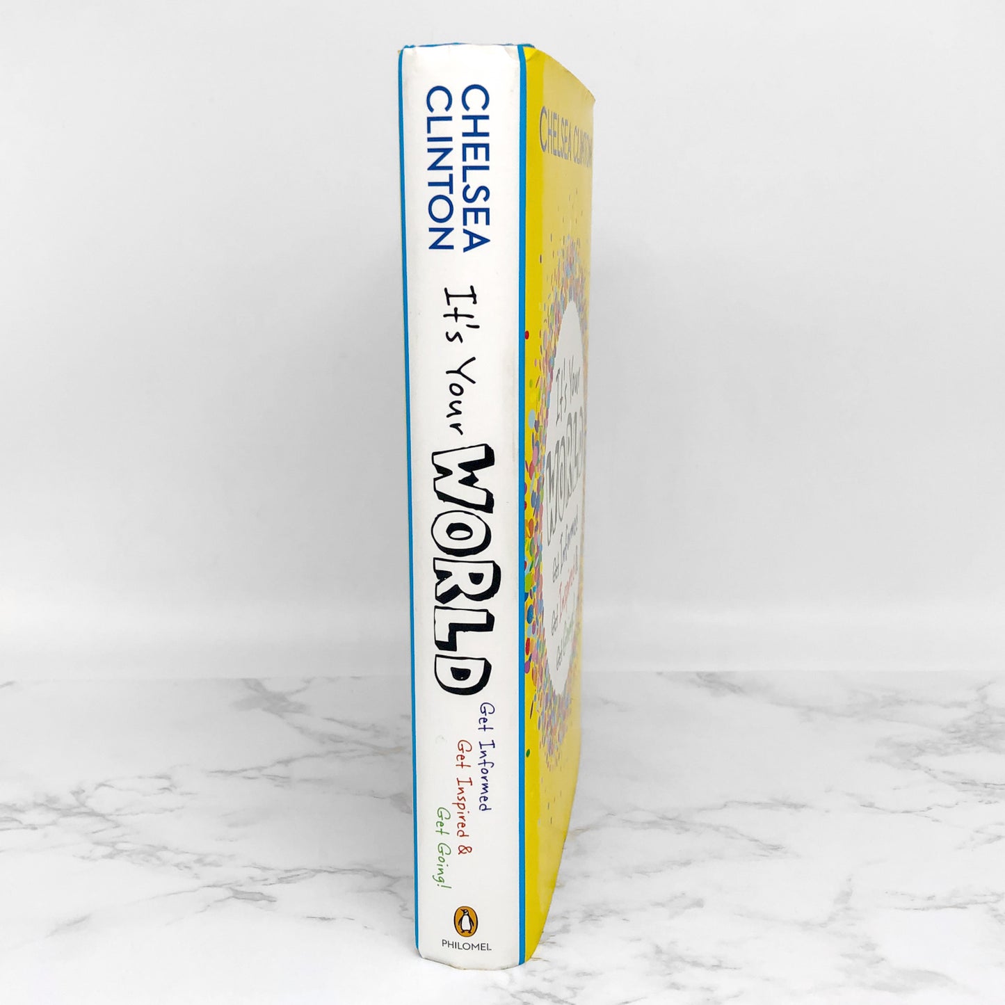 It's Your World by Chelsea Clinton SIGNED! [FIRST EDITION]