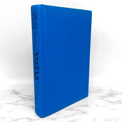 It's Your World by Chelsea Clinton SIGNED! [FIRST EDITION]