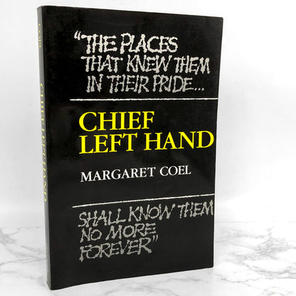 Chief Left Hand: Southern Arapaho by Margaret Coel [FIRST PAPERBACK EDITION]