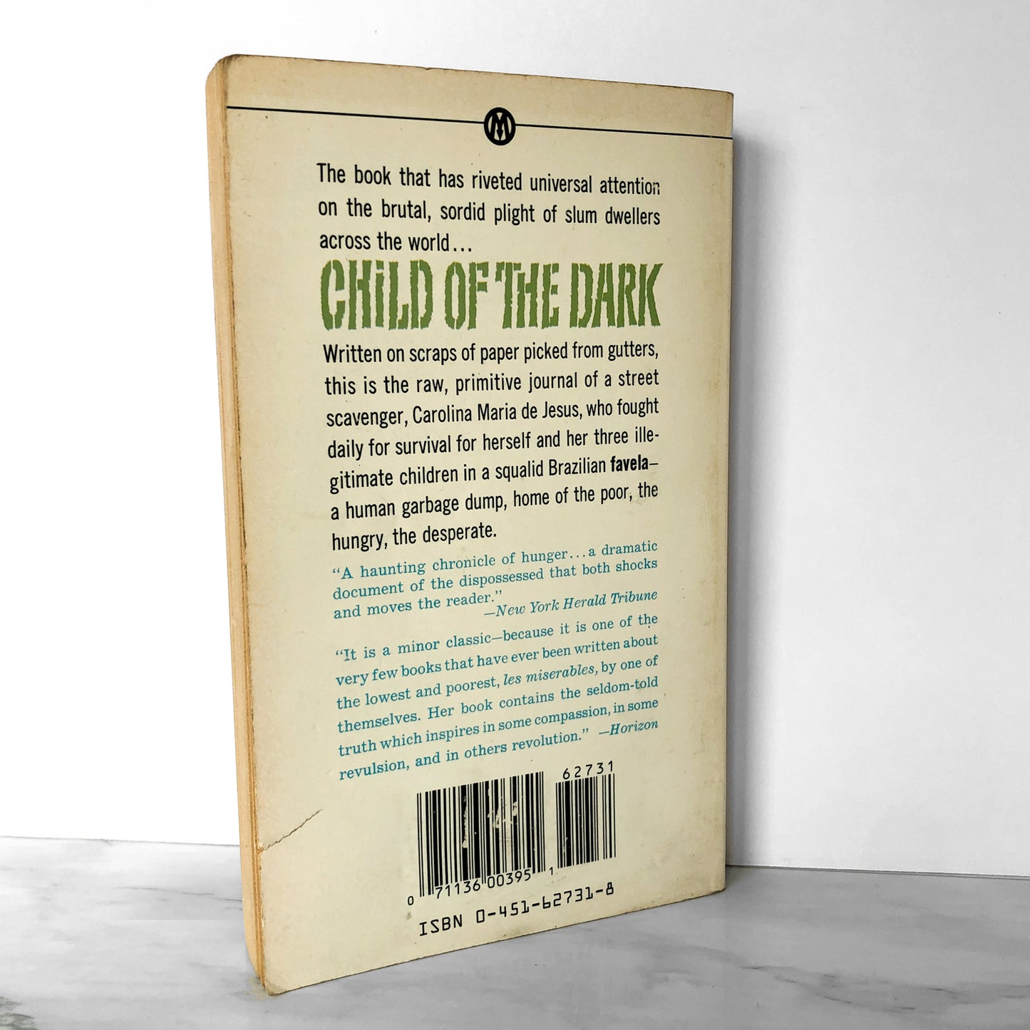 Child of the Dark: The Diary of Carolina Maria de Jesus [1963 PAPERBACK]