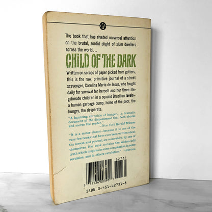 Child of the Dark: The Diary of Carolina Maria de Jesus [1963 PAPERBACK]