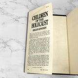 Children of the Holocaust: Conversations with Sons & Daughters of Survivors by Helen Epstein [FIRST EDITION] 1979