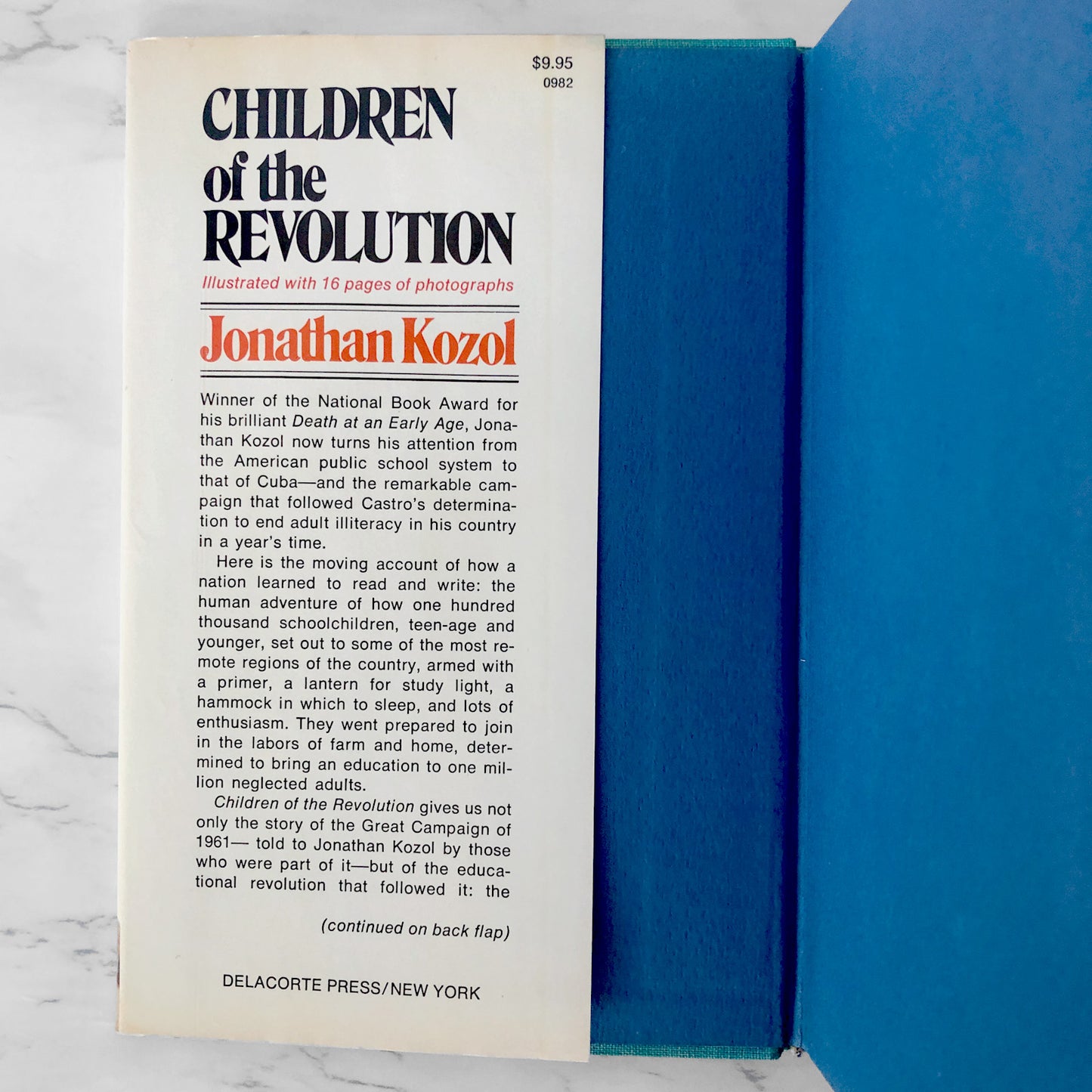Children Of The Revolution by Jonathan Kozol [FIRST EDITION / FIRST PRINTING] 1978