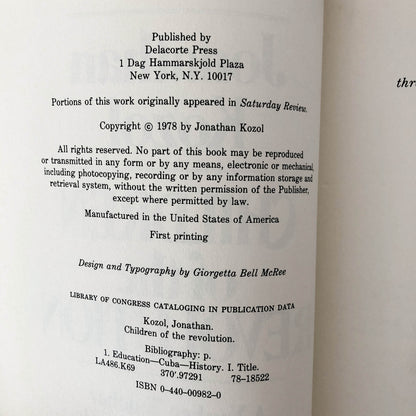 Children Of The Revolution by Jonathan Kozol [FIRST EDITION / FIRST PRINTING] 1978