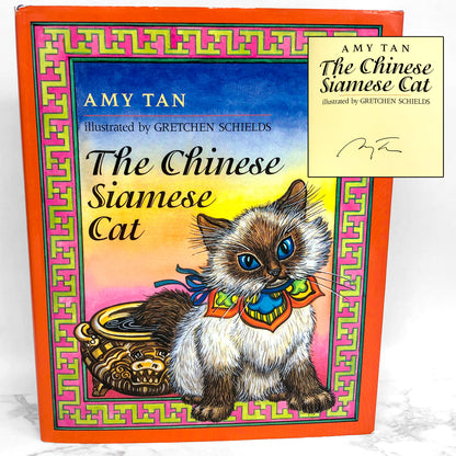 The Chinese Siamese Cat by Amy Tan & Gretchen Shields SIGNED! [FIRST EDITION • FIRST PRINTING] 1994