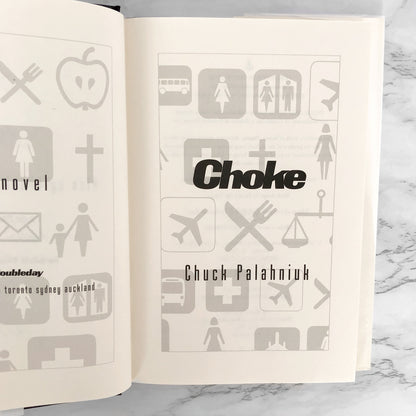 Choke by Chuck Palahniuk SIGNED! [FIRST EDITION / FIRST PRINTING] 2001