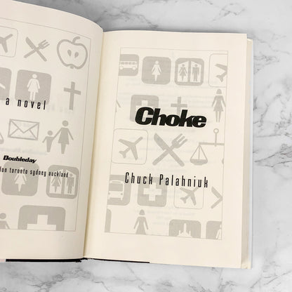 Choke by Chuck Palahniuk SIGNED! [FIRST EDITION] 2001 • Doubleday