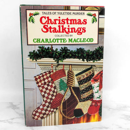 Christmas Stalkings: Tales of Yuletide Murder collected by Charlotte MacLeod [1991 HARDCOVER]