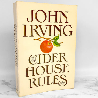 The Cider House Rules by John Irving [FIRST EDITION PAPERBACK] 1985