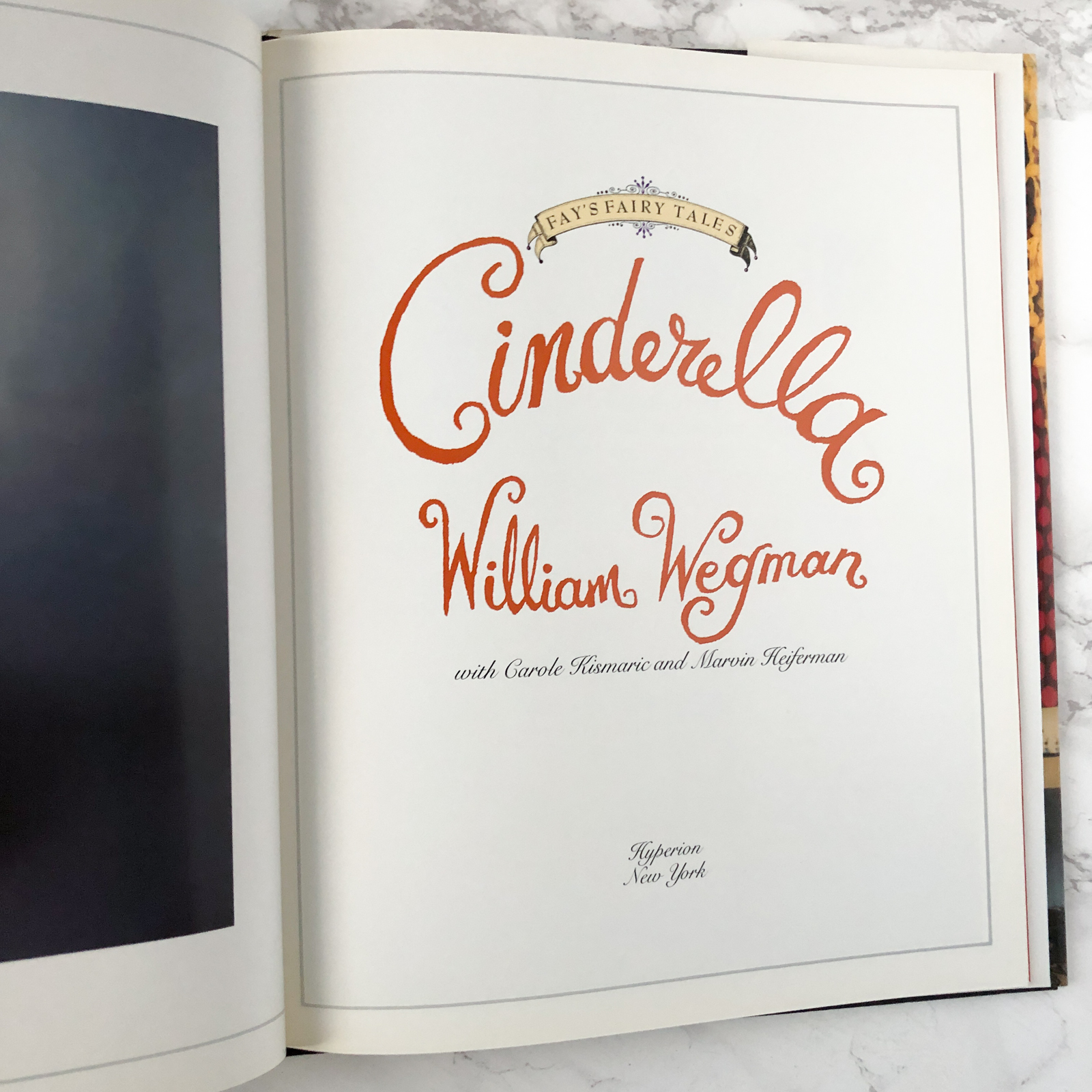 Cinderella by William Wegman [FAY'S FAIRY TALES] - Bookshop Apocalypse