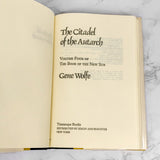 The Citadel of the Autarch by Gene Wolfe [FIRST BOOK CLUB EDITION] 1984