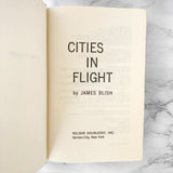 Cities in Flight (#1-4) by James Blish [HARDCOVER OMNIBUS] 1970