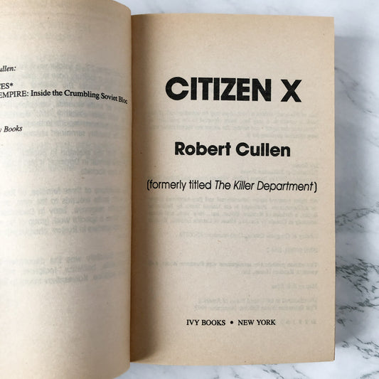 Citizen X: The Killer Department by Robert Cullen [1994 PAPERBACK] - Bookshop Apocalypse