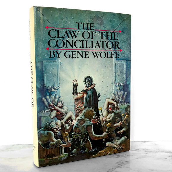 The Claw of the Conciliator by Gene Wolfe [FIRST EDITION • FIRST PRINTING] 1981
