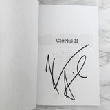 Clerks II: The Screenplay by Kevin Smith SIGNED! [FIRST EDITION] 2006