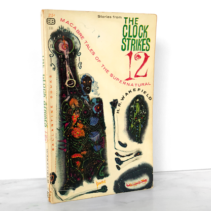 The Clock Strikes Twelve & Other Stories by H. Russell Wakefield [1961 PAPERBACK]
