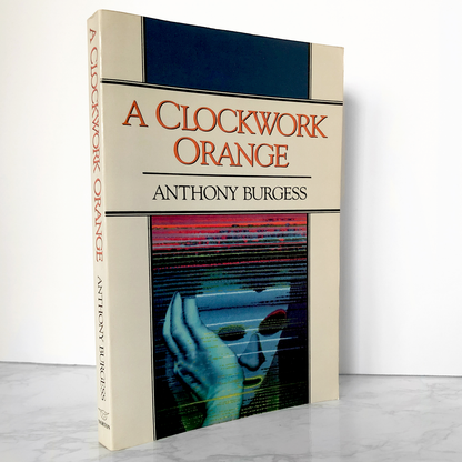 A Clockwork Orange by Anthony Burgess [1986 TRADE PAPERBACK] - Bookshop Apocalypse