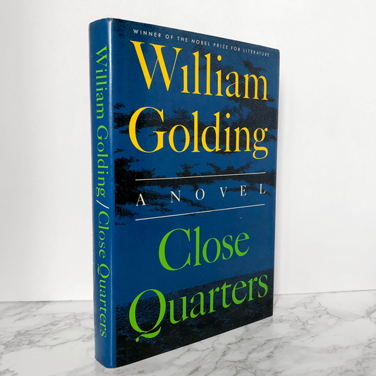 Close Quarters by William Golding [FIRST EDITION] - Bookshop Apocalypse