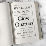 Close Quarters by William Golding [FIRST EDITION] - Bookshop Apocalypse