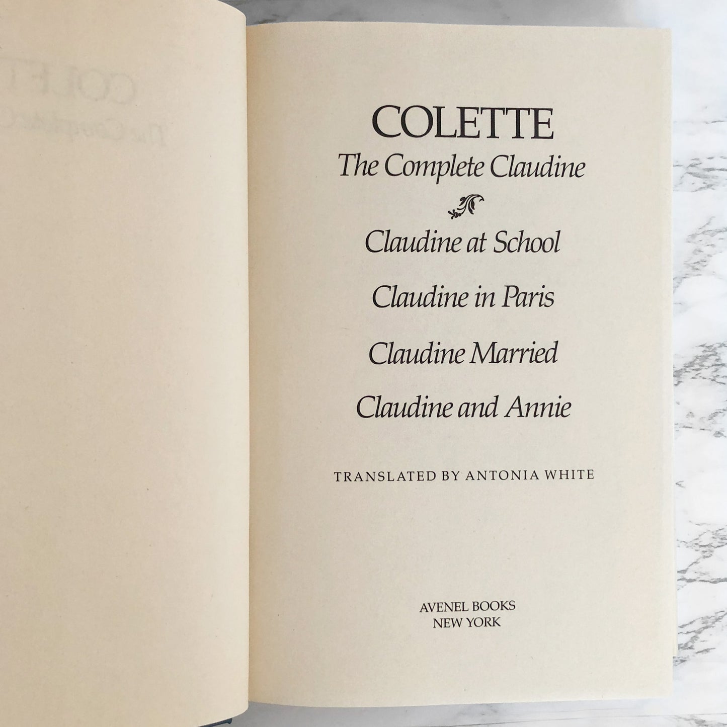 The Complete Claudine by Colette [FIRST EDITION OMNIBUS / 1984]