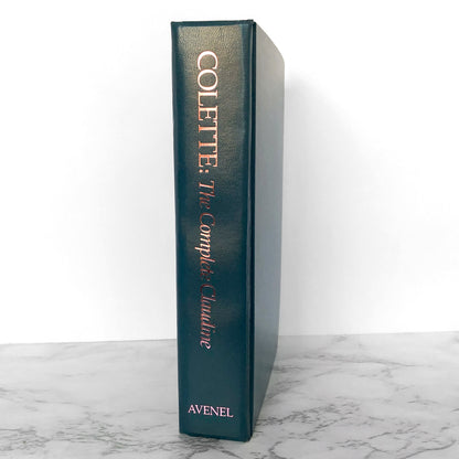 The Complete Claudine by Colette [FIRST EDITION OMNIBUS / 1984]