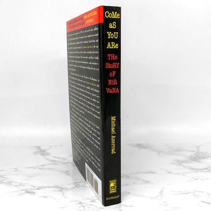 Come As You Are: The Story of Nirvana by Michael Azerrad [1993 TRADE PAPERBACK]