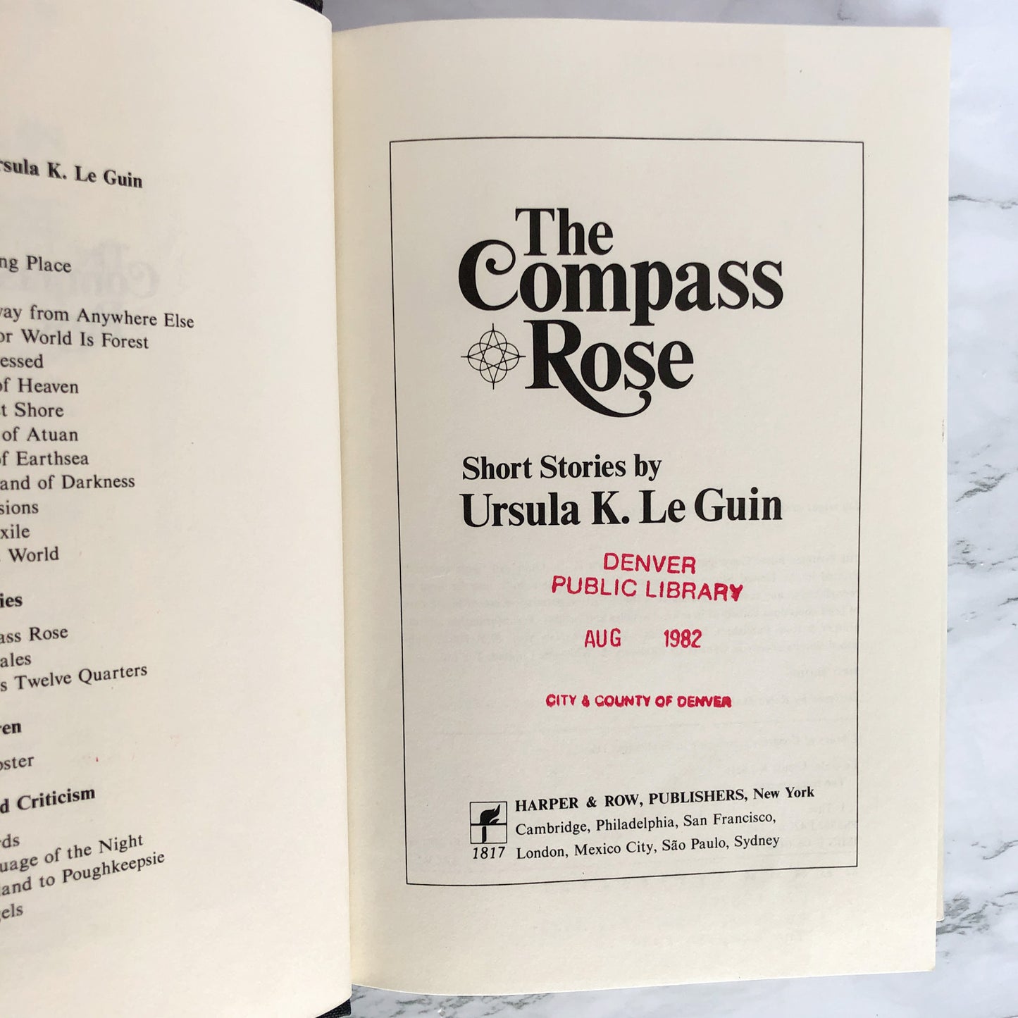 The Compass Rose: Short Stories by Ursula K. Le Guin [FIRST EDITION / FIRST PRINTING] 1982