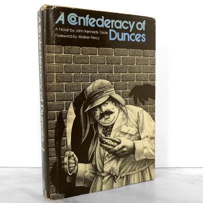 A Confederacy of Dunces by John Kennedy Toole [FIRST EDITION / 1980]