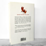 Consider the Lobster & Other Essays by David Foster Wallace [FIRST EDITION] 2005