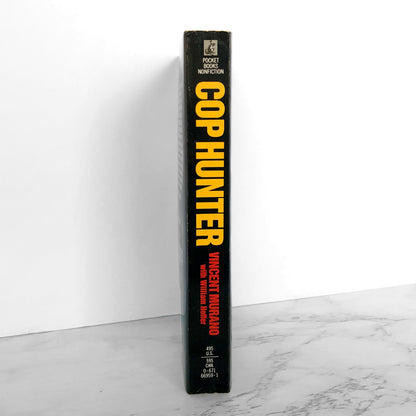 Cop Hunter by Vincent Murano w/ William Hoffer [FIRST PAPERBACK PRINTING / 1991]