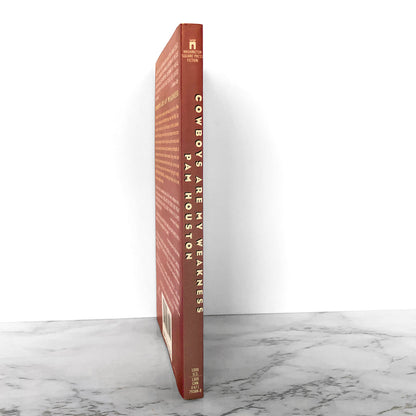 Cowboys Are My Weakness by Pam Houston [TRADE PAPERBACK / 1993]