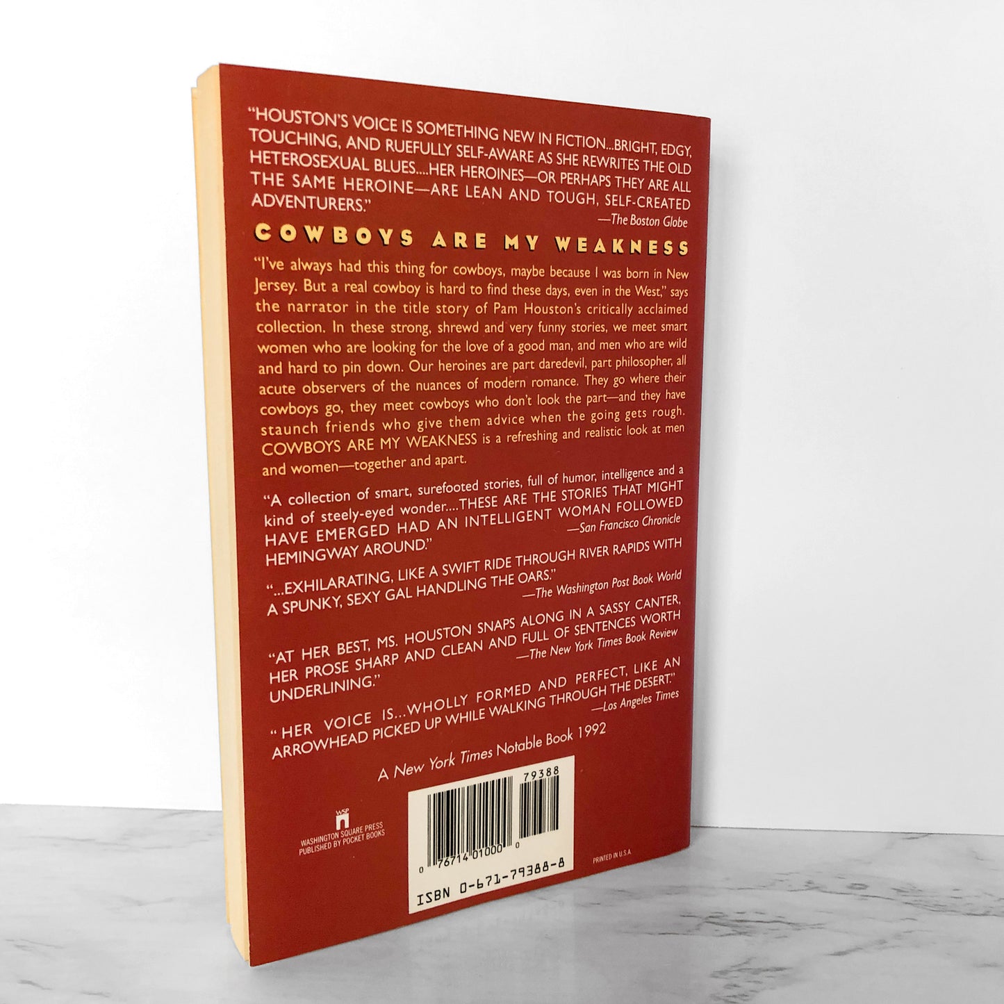 Cowboys Are My Weakness by Pam Houston [TRADE PAPERBACK / 1993]