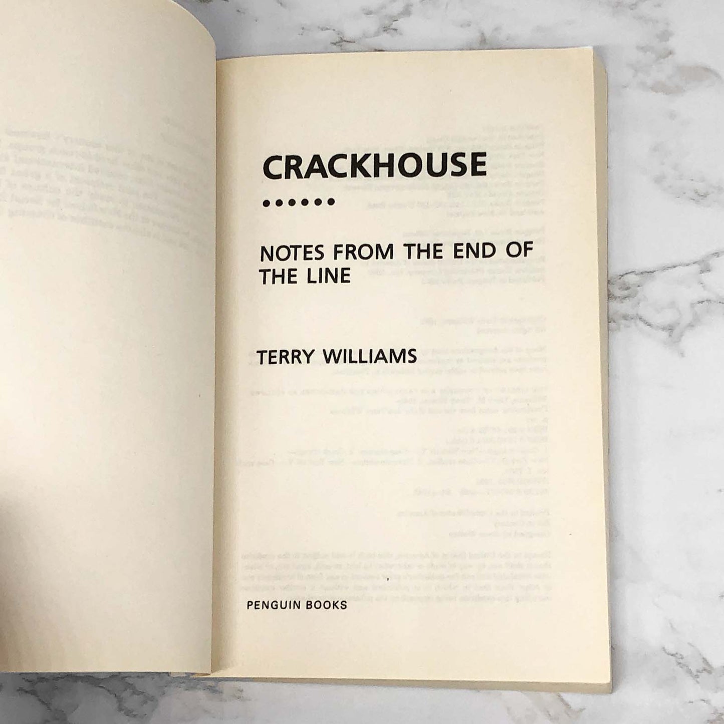 Crackhouse: Notes From The End Of The Line by Terry Williams [1993 TRADE PAPERBACK]