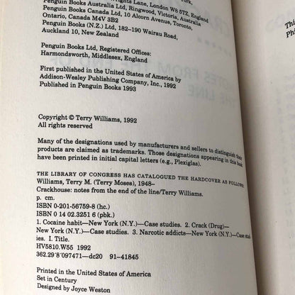 Crackhouse: Notes From The End Of The Line by Terry Williams [1993 TRADE PAPERBACK]