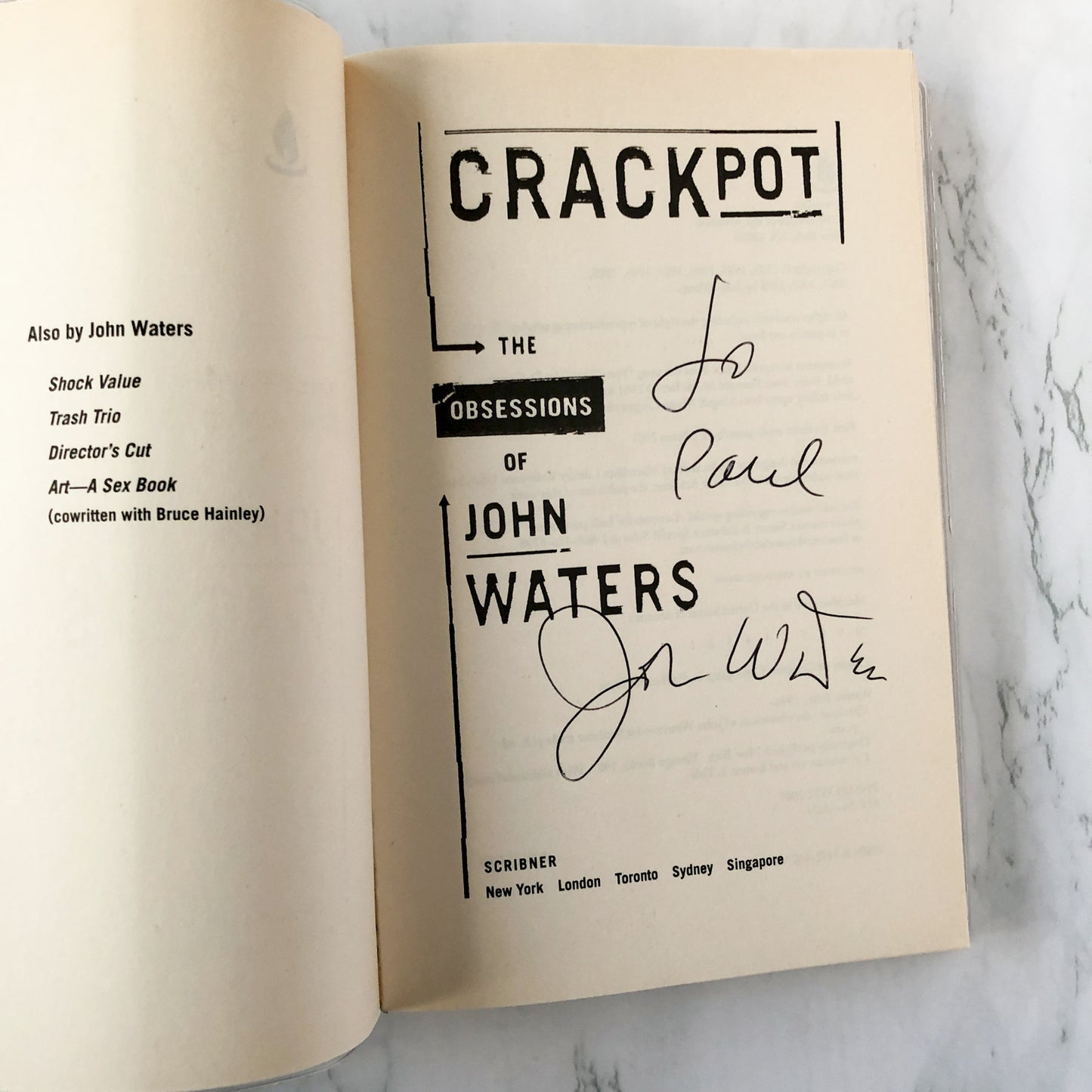 Crackpot: The Obsessions of John Waters SIGNED! [TRADE PAPERBACK]